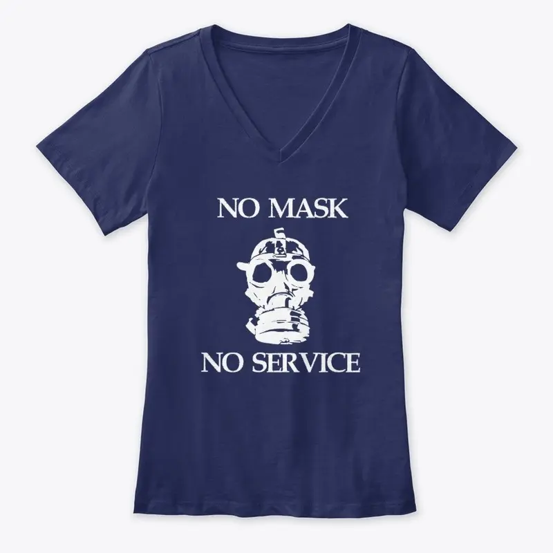 No Mask No Service - White Print