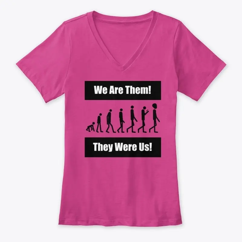 We Are Them! - Black Print